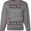 Naughty Nice 6 7 Checklist, Unisex Ugly Christmas Sweater, Crewneck Sweatshirts