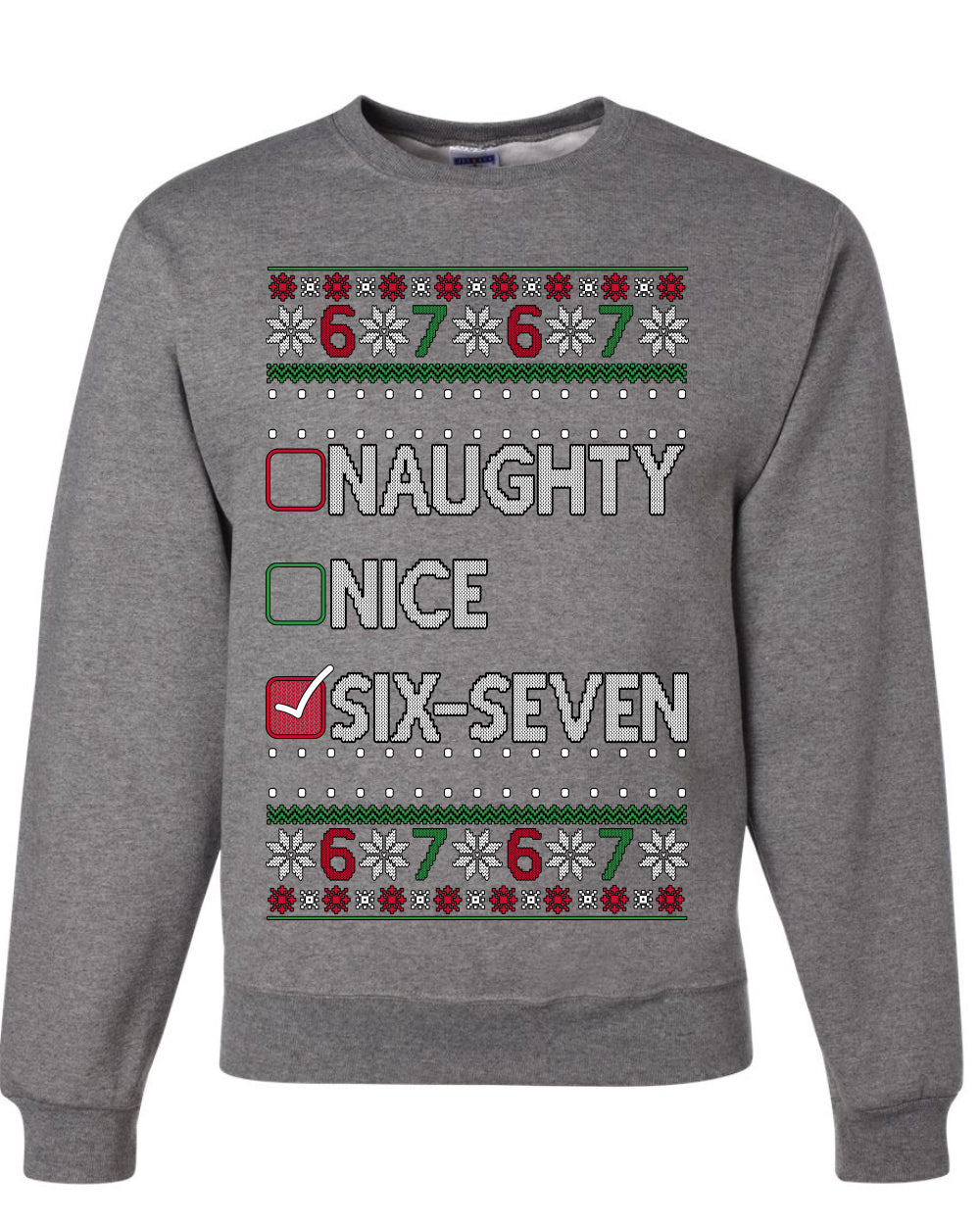 Naughty Nice 6 7 Checklist, Unisex Ugly Christmas Sweater, Crewneck Sweatshirts