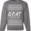 G.O.A.T. God Over All Things, Unisex Ugly Christmas Sweater Crewneck Sweatshirts