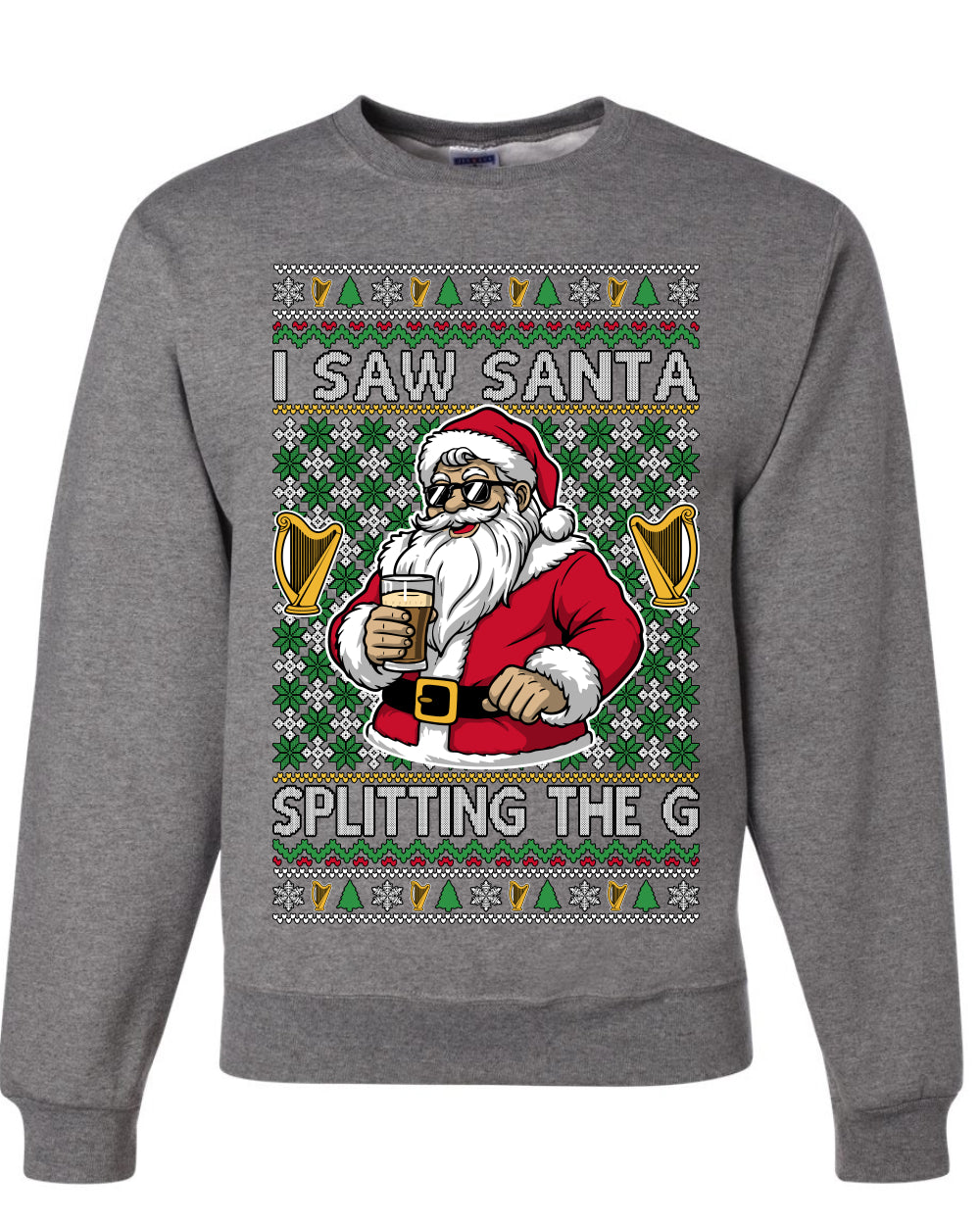 I Saw Santa Splitting The G, Unisex Ugly Christmas Sweater Crewneck Sweatshirts