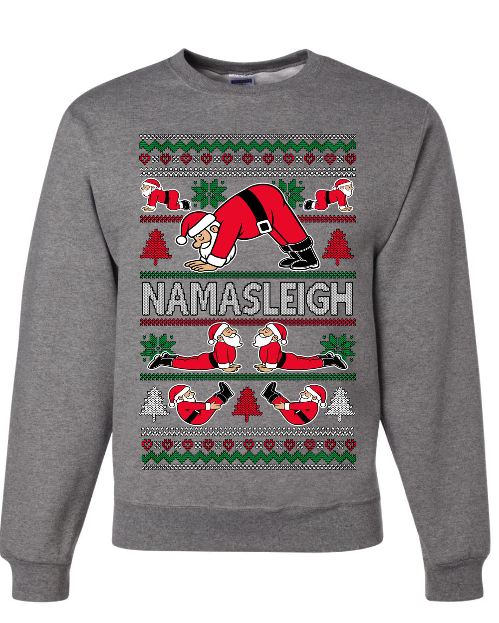 Namasleigh, Namaste Yoga Santa Claus, Unisex Ugly Christmas Sweater Crewneck Sweatshirts