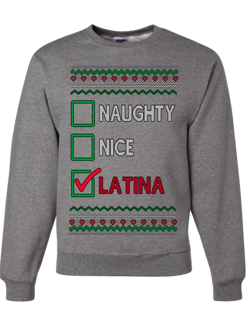 Naughty Nice, Latina, Latin American Humor Christmas Design, Unisex Ugly Christmas Sweater, Crewneck Sweatshirts