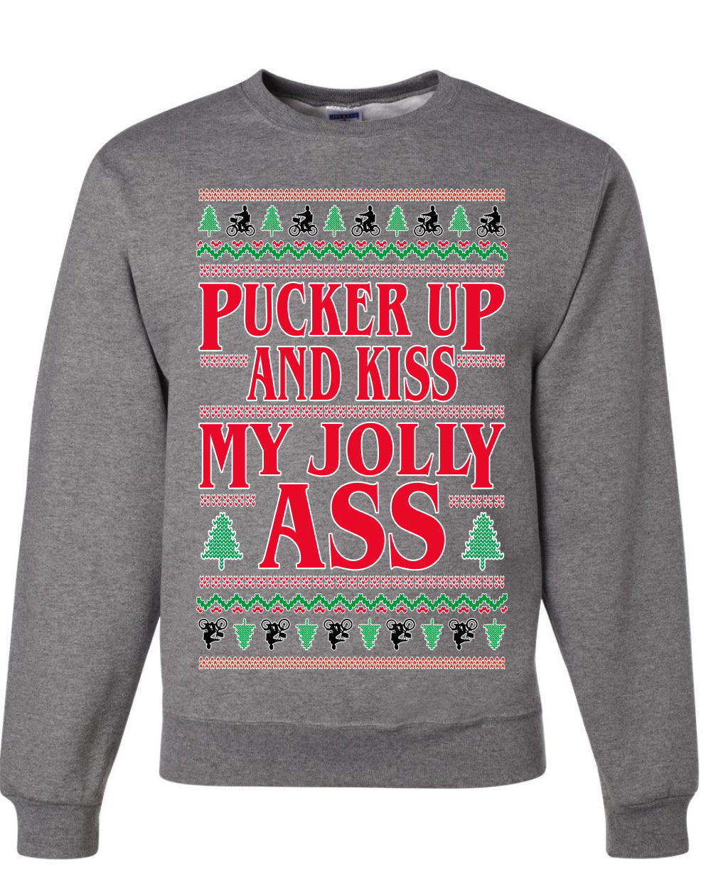 Pucker Up And Kiss My Jolly Ass, Unisex Ugly Christmas Sweater, Crewneck Sweatshirts