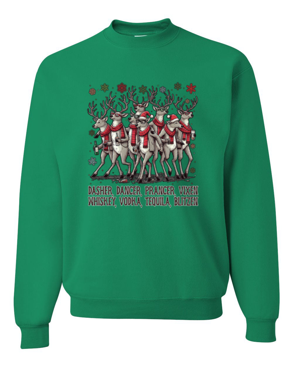 Dasher, Dancer, Prancer, Vixen, Whisky, Vodka, Tequila, Blitzen, Unisex Christmas Sweater, Crewneck Sweatshirts