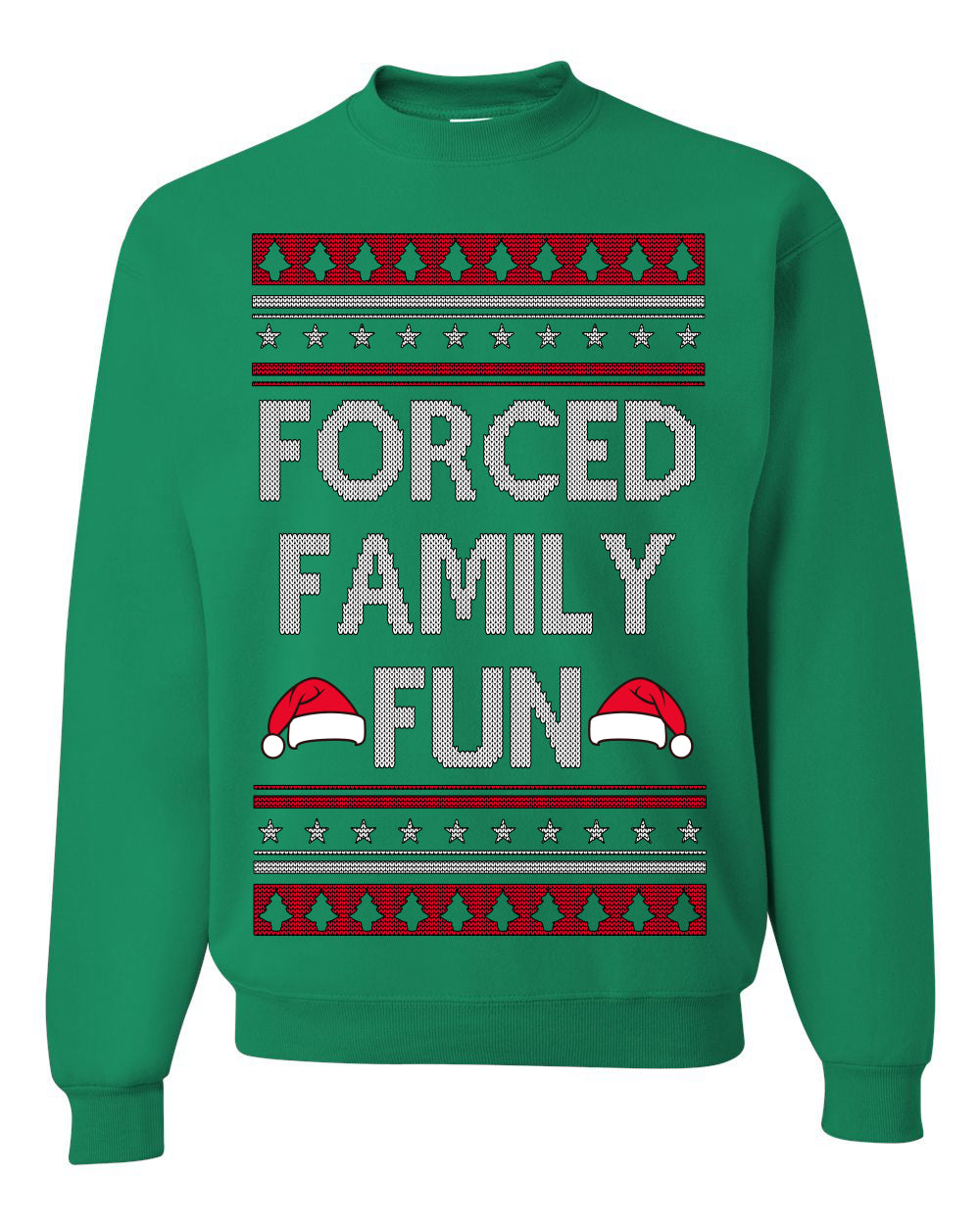 Forced Family Fun, Xmas Holiday Funny Ugly Christmas Sweater Crewneck Sweatshirt
