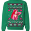 You Can Take Me Hot to Go, Funny Midwest Princess Pop Star Ugly Christmas Sweater Crewneck Sweatshirt