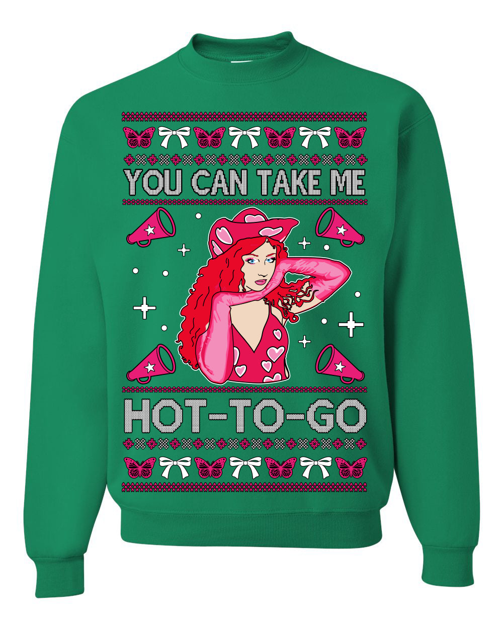 You Can Take Me Hot to Go, Funny Midwest Princess Pop Star Ugly Christmas Sweater Crewneck Sweatshirt