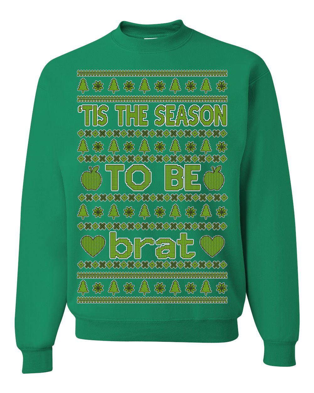 Tis the Season to Be Brat Music Rave Concert Merch Ugly Christmas Sweater Crewneck Sweatshirt