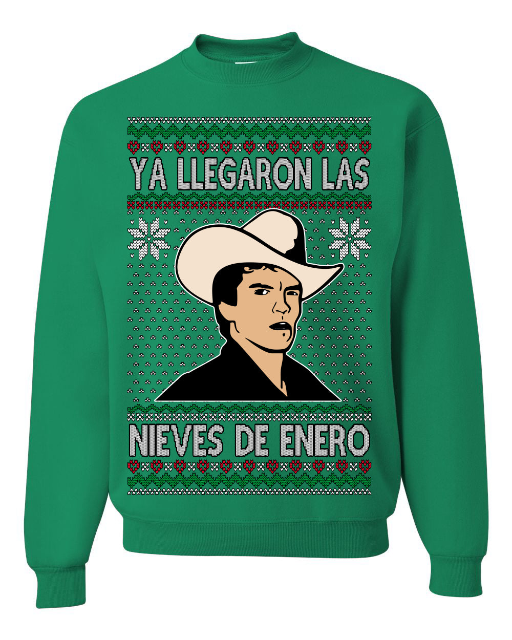 Ya Llegaron Las Nieves De Enero Chalino January Snow Ugly Christmas Sweater Crewneck Sweatshirt