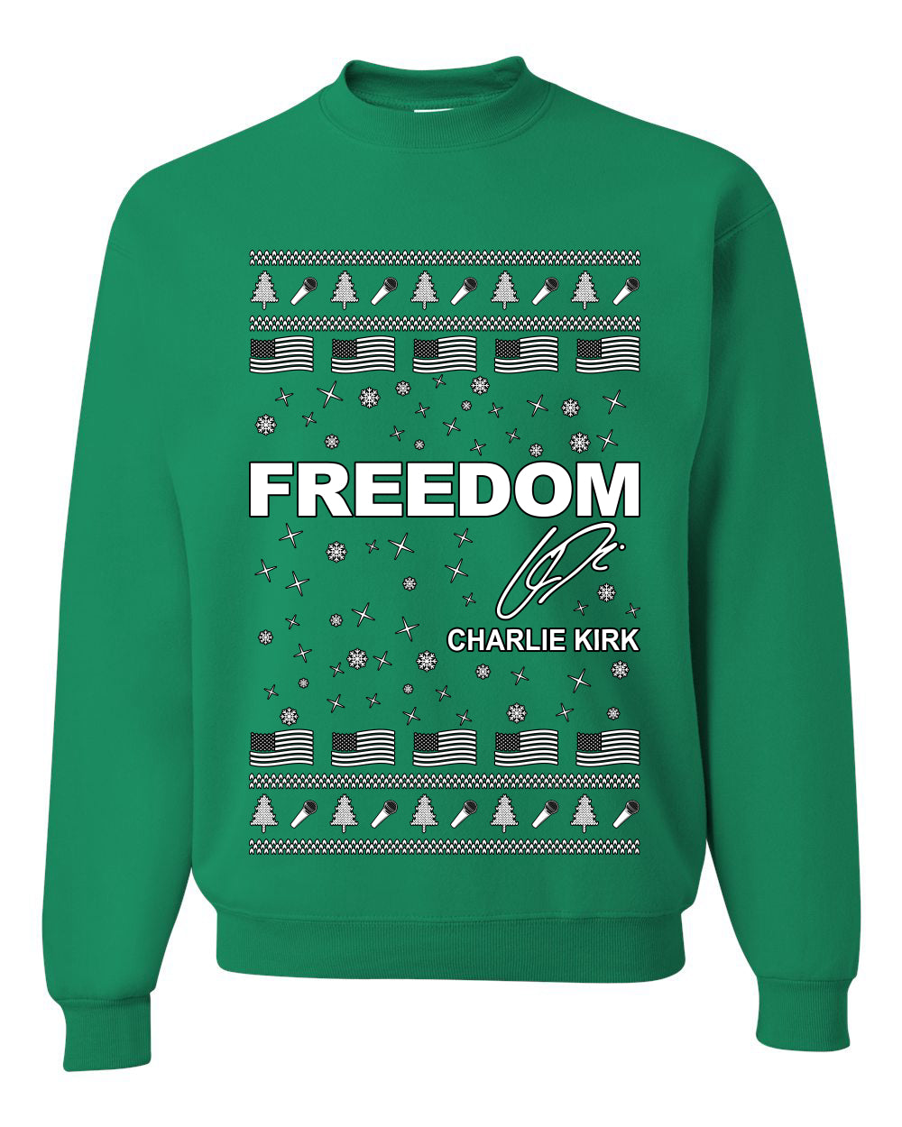 Freedom, Charlie Kirk Political Activist, Right Wing, Ugly Christmas Sweater, Crewneck Sweatshirts