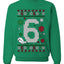 Christmas 6 Meme, Unisex Ugly Christmas Sweater, Crewneck Sweatshirts