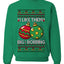 Big and Bobbing, Funny Unisex Ugly Christmas Sweater Crewneck Sweatshirts