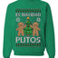 Es Navidad Putos, Unisex Ugly Christmas Sweater, Crewneck Sweatshirts