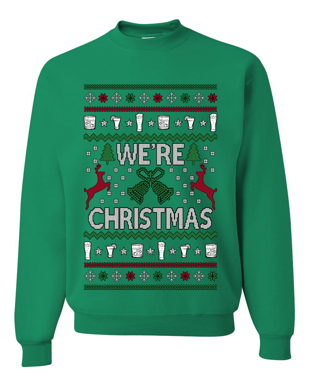We're Christmas, Unisex Ugly Christmas Sweater, Crewneck Sweatshirts