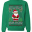 Is That A Candy Cane In Your Pocket Naughty Santa, Unisex Ugly Christmas Sweater, Crewneck Sweatshirts