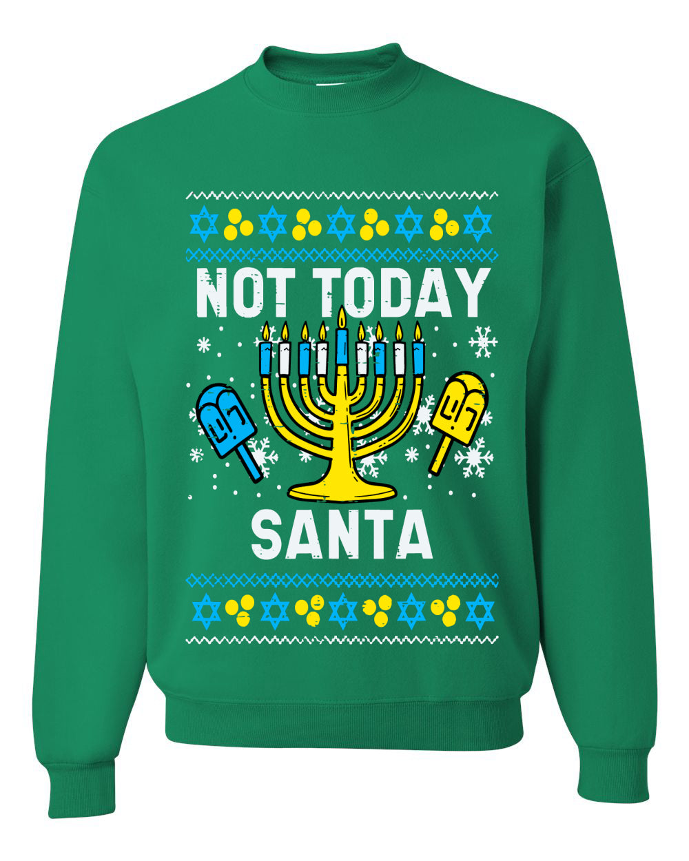 Not Today Santa Menorah Hanukkah, Unisex Ugly Christmas Sweater, Crewneck Sweatshirts