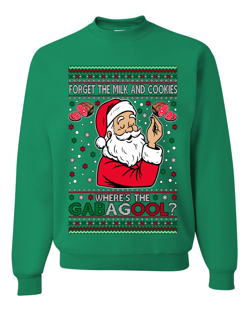 Forget The Milk And Cookies, Where's The Gabagool? Funny Italian Capicola, Italian American Slang Christmas Sweater, Unisex Ugly Christmas Sweater, Crewneck Sweatshirts