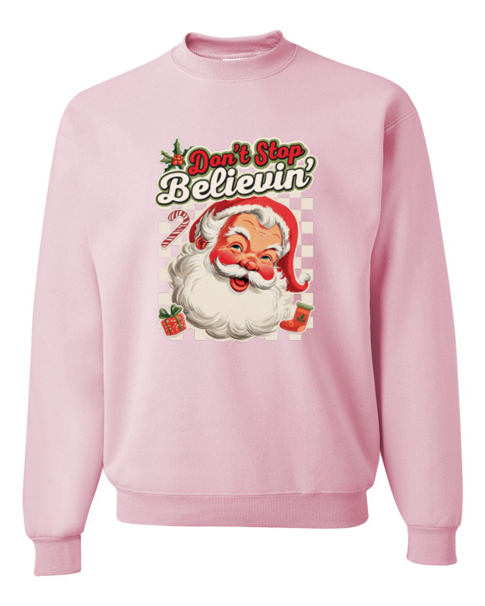 Don't stop Believin', Santa Fun Cute Christmas Design, Unisex Christmas Sweater, Crewneck Sweatshirts