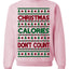 Christmas Calories Don't Count Funny Family Holidays Ugly Christmas Sweater Crewneck Sweatshirt
