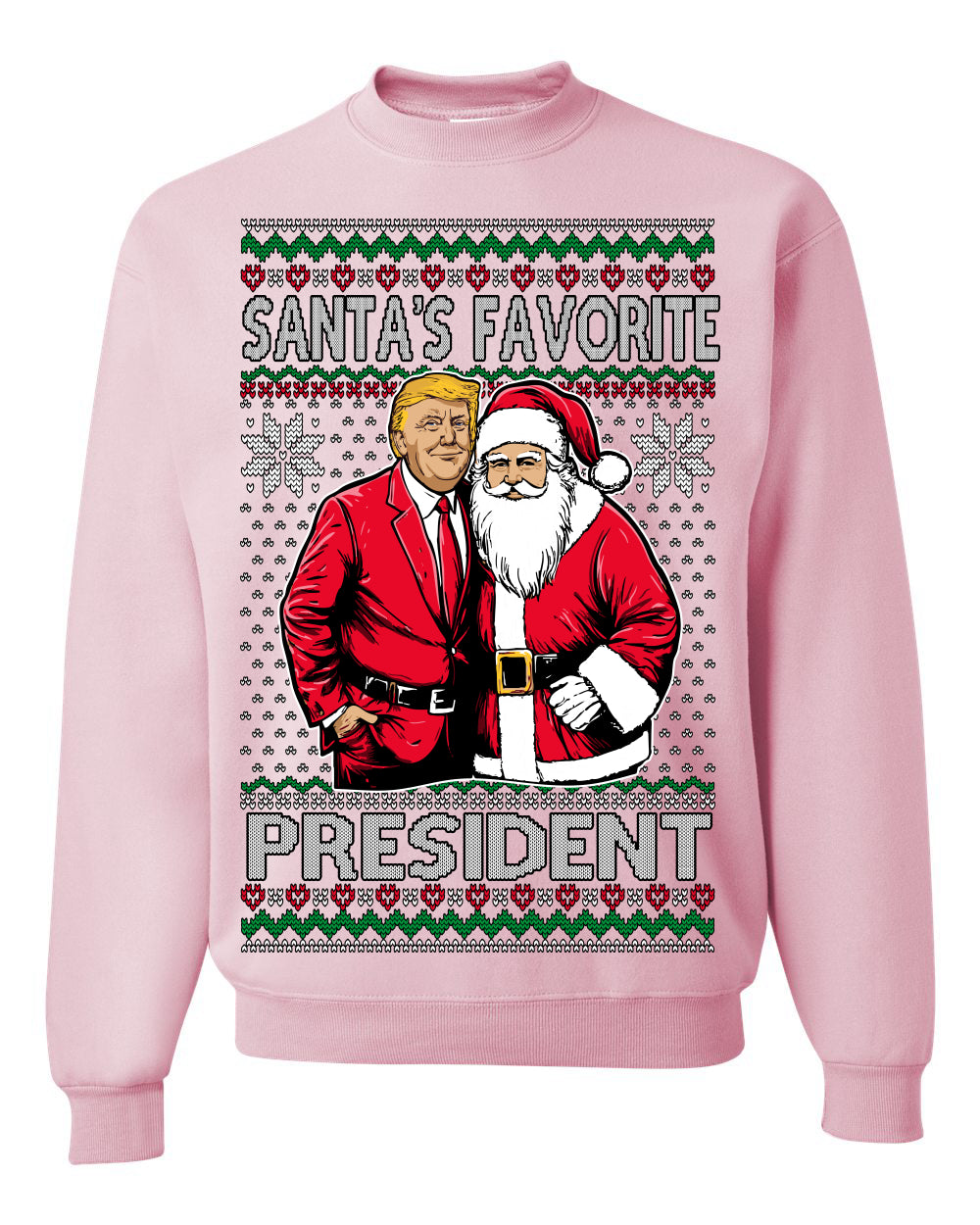 Santa's Favorite President Red Suit Trump Ugly Christmas Sweater Crewneck Sweatshirt