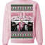 Daddy's Home Pink Suit, I'll Be Home For Christmas | Funny Santa Clause President Donald Trump Xmas Sweaters Crewneck Sweatshirt