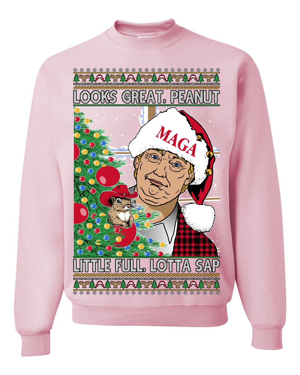Looks Great Peanut Little Full Lotta Sap 80s Movie Quote Ugly Christmas Sweater Sweaters Crewneck Sweatshirts