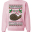 She Loves my Yule Log, Unisex Ugly Christmas Sweater Crewneck Sweatshirts