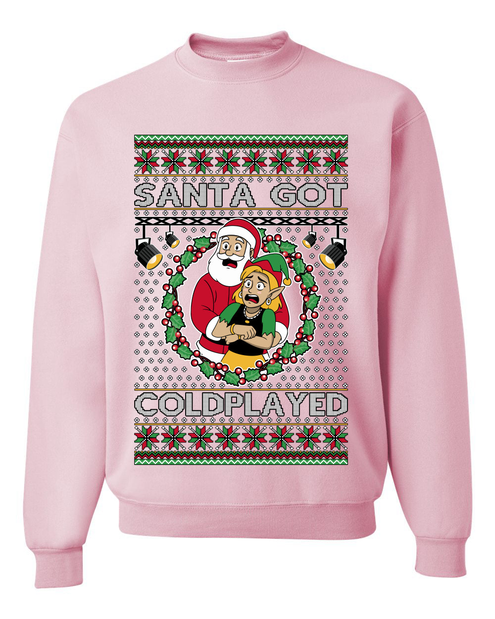 Santa Got Coldplayed, Unisex Ugly Christmas Sweater, Crewneck Sweatshirts