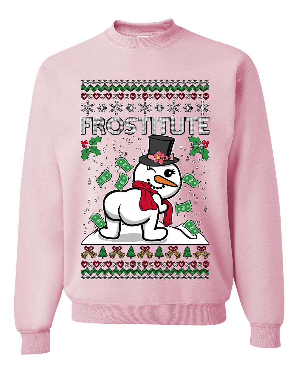 Snow Frostitute, Funny Unisex Ugly Christmas Sweater, Crewneck Sweatshirts