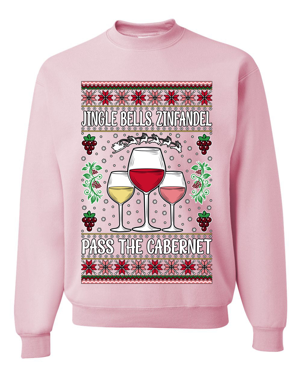 Jingle Bells, Zinfandel Pass The Cabernet Wine Drinker, Unisex Ugly Christmas Sweater, Crewneck Sweatshirts