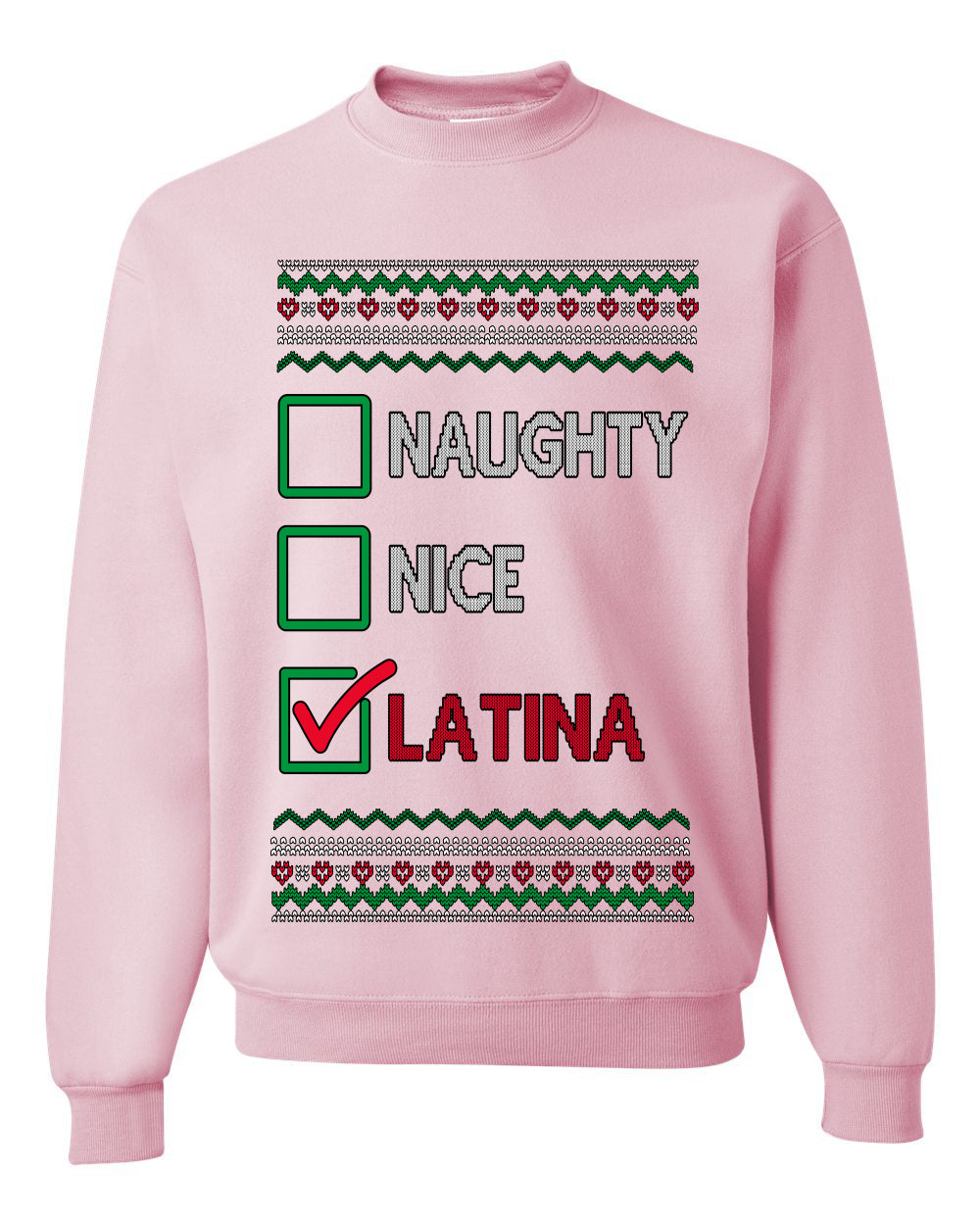 Naughty Nice, Latina, Latin American Humor Christmas Design, Unisex Ugly Christmas Sweater, Crewneck Sweatshirts