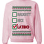 Naughty Nice, Latino, Latin American Humor Christmas Design, Unisex Ugly Christmas Sweater, Crewneck Sweatshirts