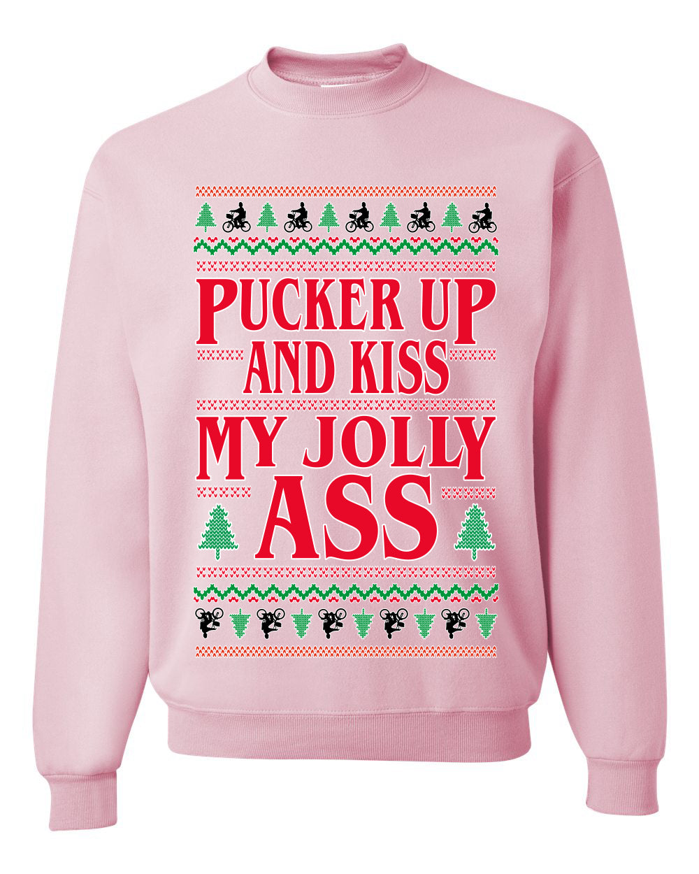 Pucker Up And Kiss My Jolly Ass, Unisex Ugly Christmas Sweater, Crewneck Sweatshirts