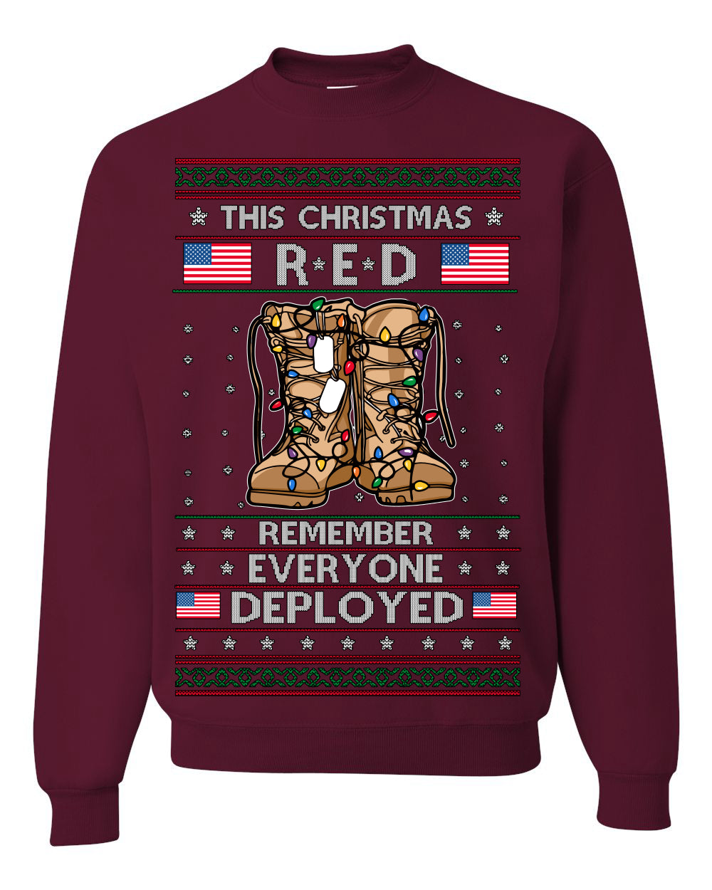 This Christmas RED Remember Everyone Deployed Veteran Ugly Christmas Sweater Crewneck Sweatshirt