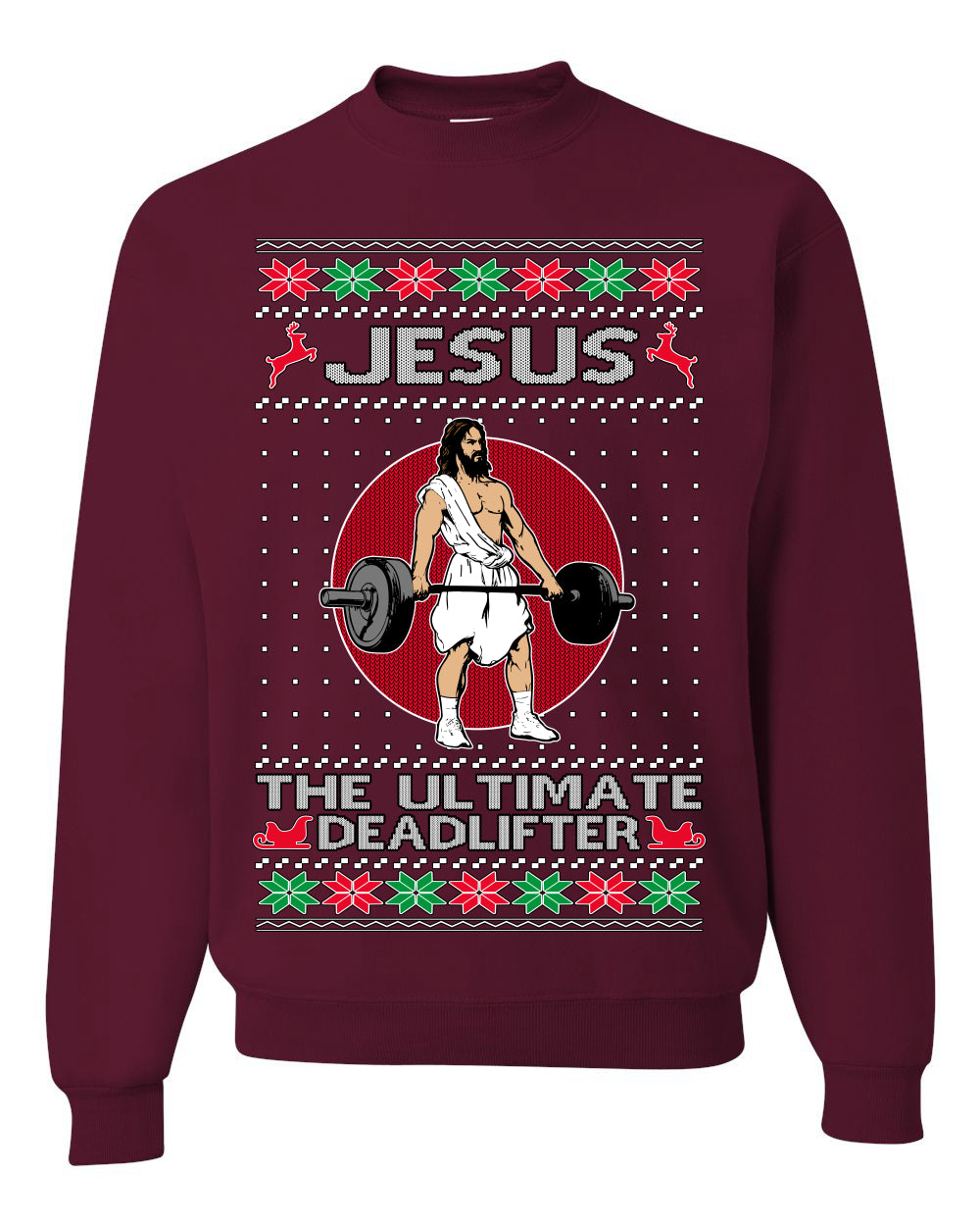 Jesus the Ultimate Deadlifter | Funny Ugly Christmas Sweater Crewneck Sweatshirt