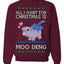 All I Want for Christmas is Moo Deng Cute Pygmy Hippo Ugly Christmas Sweater Crewneck Sweatshirt
