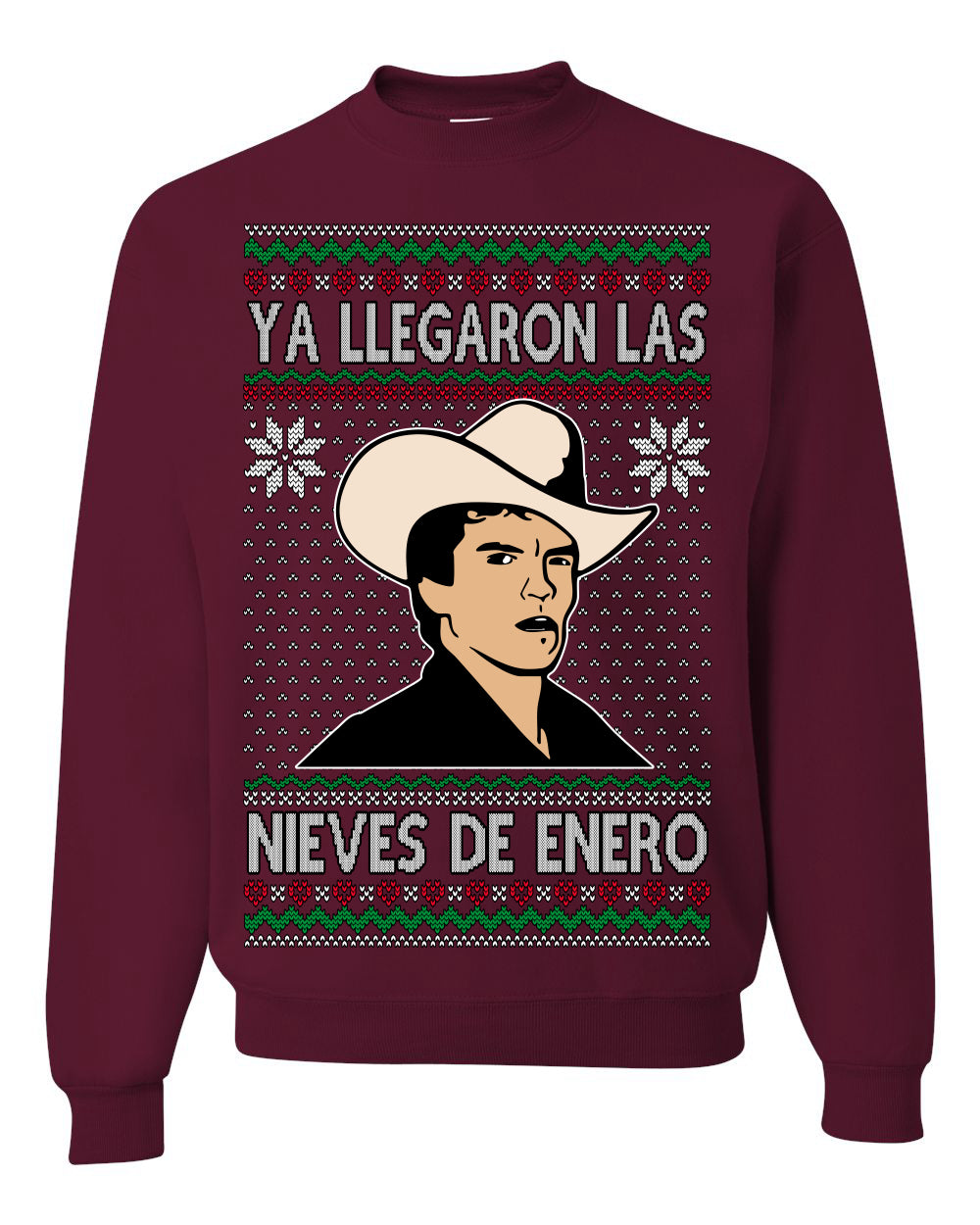 Ya Llegaron Las Nieves De Enero Chalino January Snow Ugly Christmas Sweater Crewneck Sweatshirt