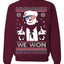 We Won Funny 45 47 President Trump Shot USA Glasses Ugly Christmas Sweater Crewneck Sweatshirt