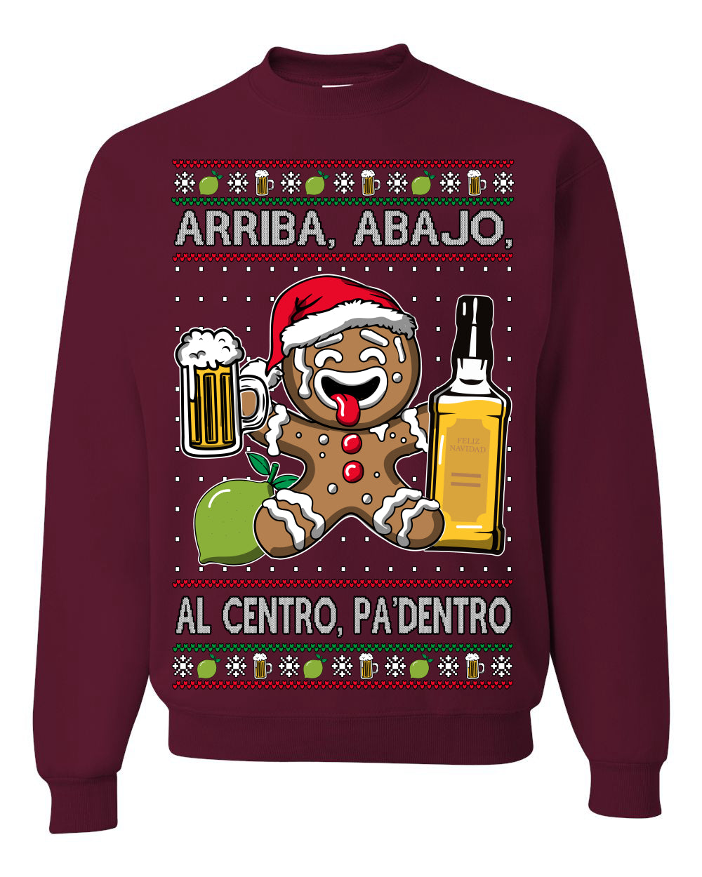 Arriba Abajo Al Centro Pa'Dentro Cheers to Health Salud Ugly Christmas Sweater Crewneck Sweatshirt