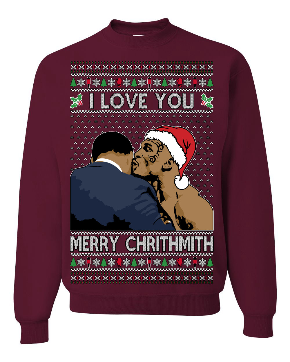 I Love You Merry Chrithmith Funny Boxing Fight Meme Classic Funny Xmas Ugly Christmas Sweater Crewneck Sweatshirt