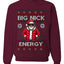 Big Nick Energy, Funny Humor, Ugly Christmas Unisex Sweater, Crewneck Sweatshirts