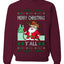 Merry Christmas Y'all Christmas Sweater,Unisex Ugly Christmas Crewneck Sweatshirts