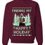 Finding My Happy Holiday, Unisex Ugly Christmas Sweater, Crewneck Sweatshirts