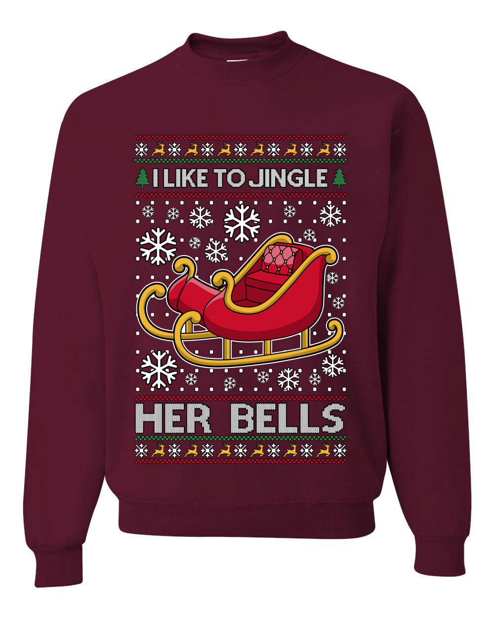 I Like To Jingle Her Bells, Unisex Ugly Christmas Sweater, Crewneck Sweatshirts