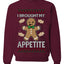 I Brought My Appetitie, Unisex Ugly Christmas Crewneck Sweatshirts