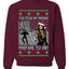 You Stole My Present Prepare To Die Cult Classic, Unisex Ugly Christmas Sweater, Crewneck Sweatshirts