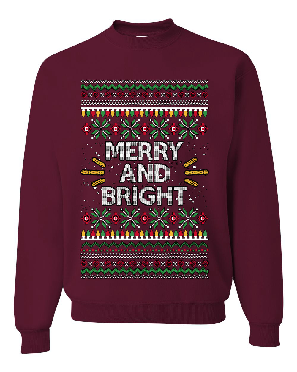 Merry And Bright, Unisex Ugly Christmas Sweater Crewneck Sweatshirts