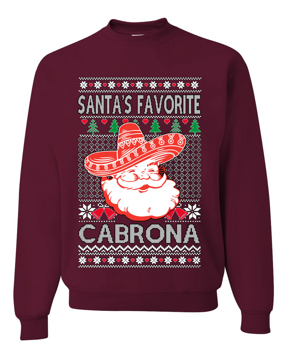Santa's Favorite Cabrona, Unisex Ugly Christmas Sweater, Crewneck Sweatshirts