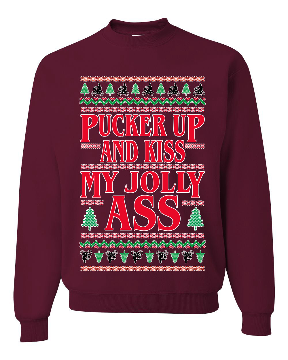 Pucker Up And Kiss My Jolly Ass, Unisex Ugly Christmas Sweater, Crewneck Sweatshirts