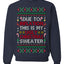 Due to Inflation This is My Ugly Christmas Sweater | Funny Ugly Christmas Sweater Crewneck Sweatshirt